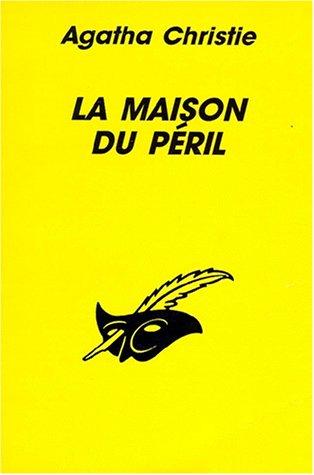 Agatha Christie: La maison du péril (French language, 1992, Librairie des Champs-Elysées)