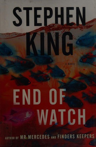 Stephen King: End of Watch (2016, Scribner)