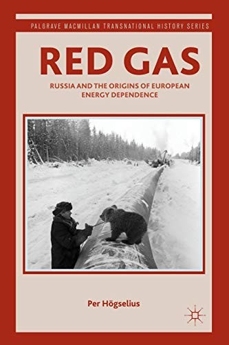 P. Högselius: Red Gas (Paperback, 2012, Brand: Palgrave Macmillan, Palgrave Macmillan)