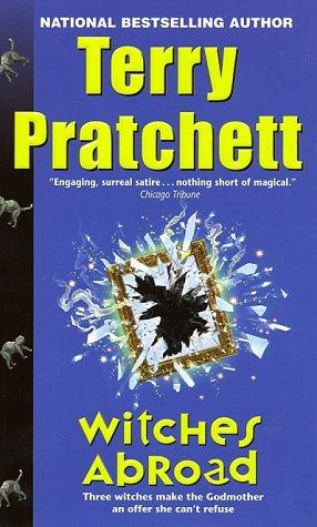 Witches Abroad (2002, HarperTorch)