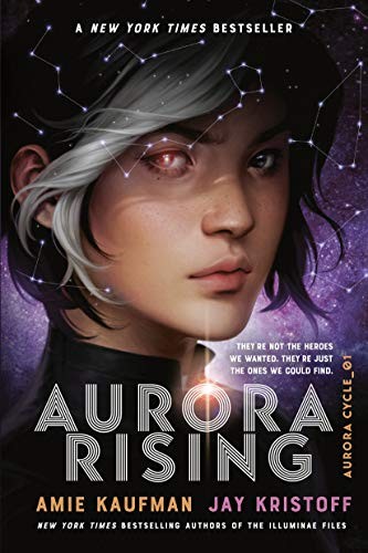 Jay Kristoff, Amie Kaufman: Aurora Rising (2020, Ember)