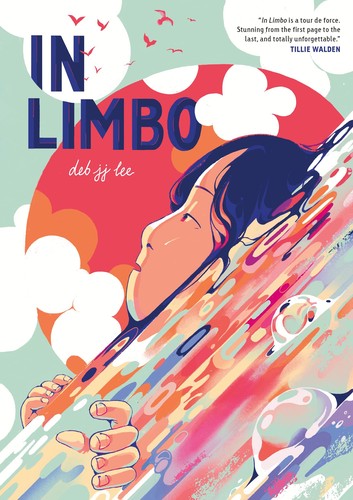 Deb Jj Lee: In Limbo (2023, Roaring Brook Press, First Second)