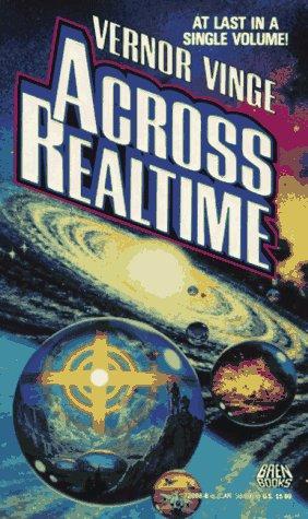 Vernor Vinge: Across Realtime (Paperback, 1991, Baen)