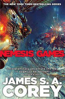 James S. A. Corey: Nemesis Games (2015, Orbit Books)