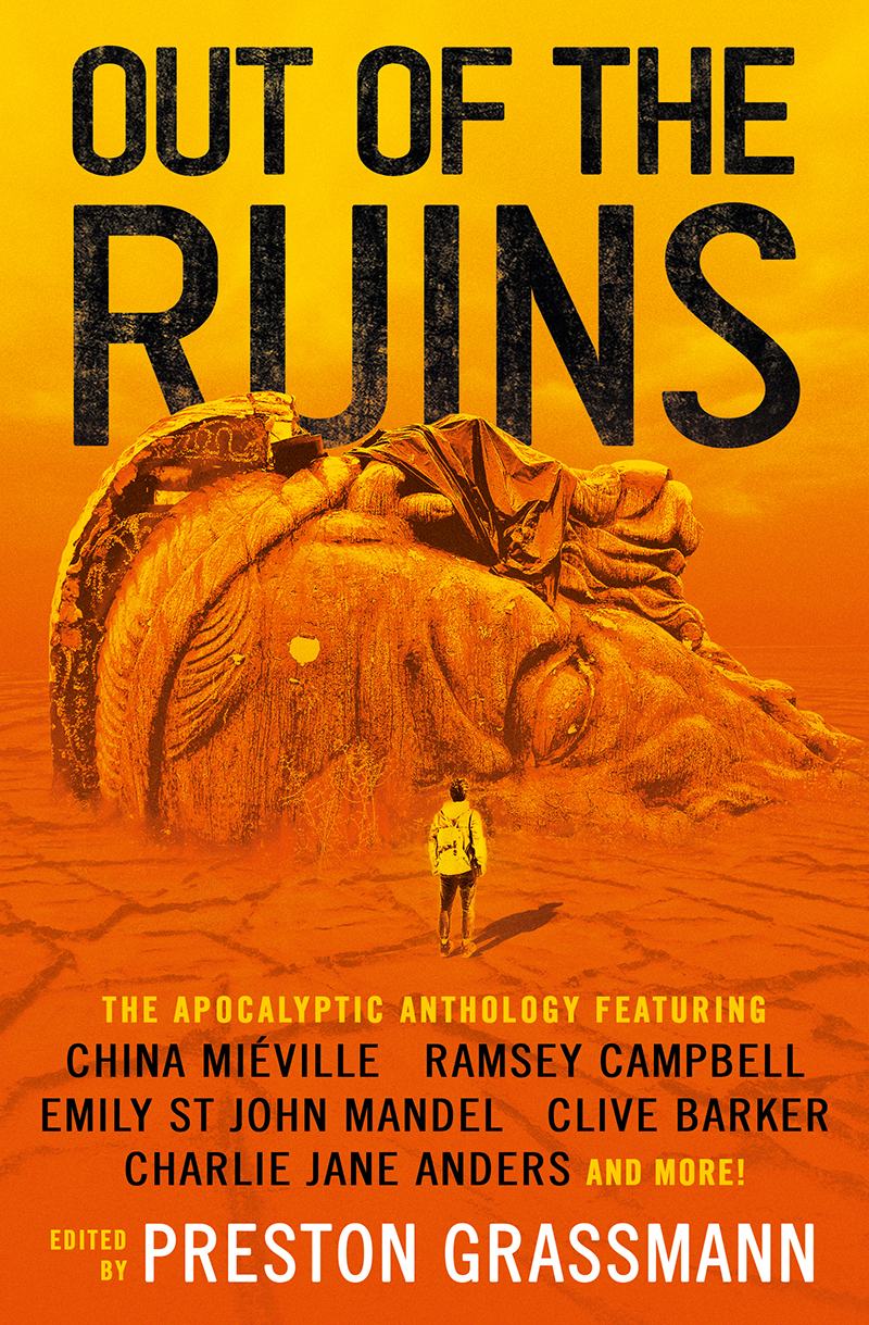 Charlie Jane Anders, China Miéville, Emily St. John Mandel: Out of the Ruins (EBook, Titan Books)