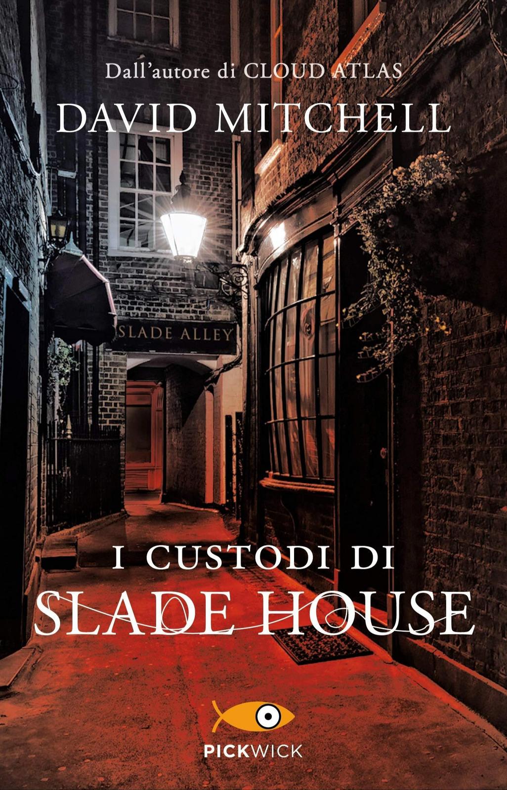 David Mitchell: I Custodi di Slade House (Italian language, Sperling & Kupfer)