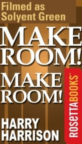 Harry Harrison: Make Room! Make Room! (EBook, 2002, RosettaBooks)