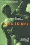 Isaac Asimov: Segunda Fundación (2008, La Factoría de Ideas)