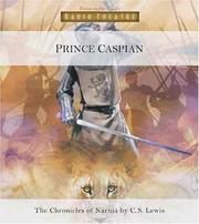 C. S. Lewis: Prince Caspian (2000, Focus on the Family Publishing)