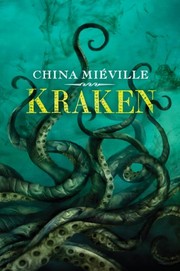 China Miéville: Kraken (2010, Subterranean)