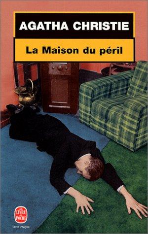Agatha Christie: La Maison du péril (French language, 1983, [Librairie Générale Française])