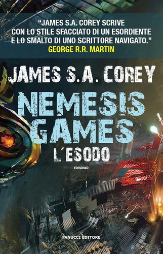 James S.A. Corey, Jefferson Mays: Nemesis Games. L'esodo (EBook, Italian language, 2016, Fanucci)