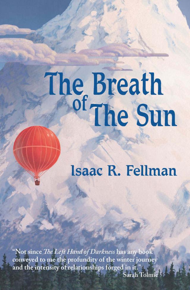 Isaac Fellman: The breath of the sun (2018)