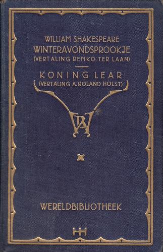 William Shakespeare: Koning Lear (Dutch language, 1923, Maatschappÿ voor Goede en Goedkoope Lectuur)