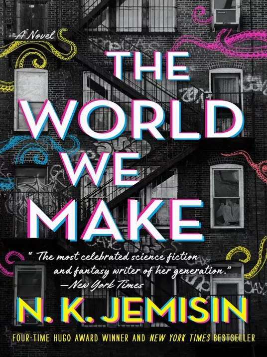 N. K. Jemisin: The World We Make (Hardcover, 2022, Little, Brown Book Group Limited)