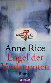 Anne Rice: Engel der Verdammten. (Paperback, German language, 2001, Goldmann)