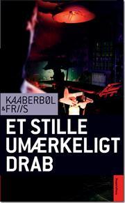 Et stille umærkeligt drab (Danish language, 2010, People'sPress)