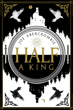 Joe Abercrombie: Half a King (2014)