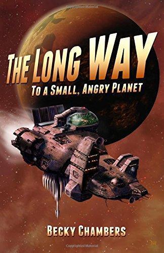 The Long Way to a Small, Angry Planet (Wayfarers, #1) (EBook, 2015, Hodder & Stoughton)
