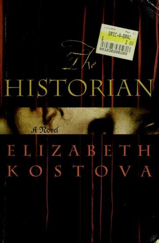 Elizabeth Kostova: The historian (2005, Little, Brown)