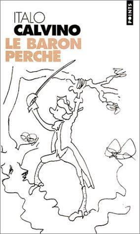 Italo Calvino: Le baron perche (French language, 2002)