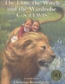 C. S. Lewis: The lion, the witch, and the wardrobe (2000, HarperCollinsPublishers)