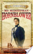 C. S. Forester: Mr. Midshipman Hornblower (Paperback, 2011, Penguin Books)