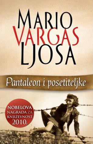 Mario Vargas Llosa: Pantaleon i posetiteljke (Paperback, Serbian language, 2011, Laguna)