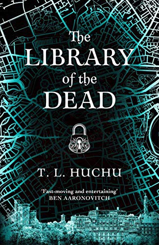 T. L. Huchu: The Library of the Dead (Hardcover)