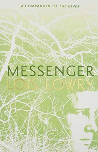 Lois Lowry: Messenger (Paperback, 2018, HMH Books for Young Readers)