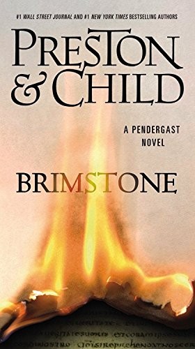 Lincoln Child, Douglas Preston: Brimstone (Paperback, 2014, Grand Central Publishing)