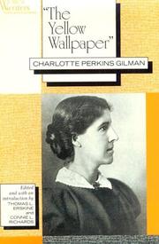 Charlotte Perkins Gilman: The yellow wallpaper (1993, Rutgers University Press)