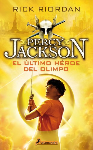 El Último Héroe del Olimpo (Spanish language, 2015, Salamandra S.A.)