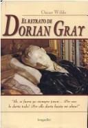 Oscar Wilde: El Retrato De Dorian Gray / The Picture of Dorian Gray (Spanish language, 2003, Longseller)