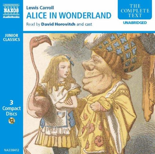 Lewis Carroll: Alice's Adventures in Wonderland (Classic Literature with Classical Music) (AudiobookFormat, 2006, Naxos of America)