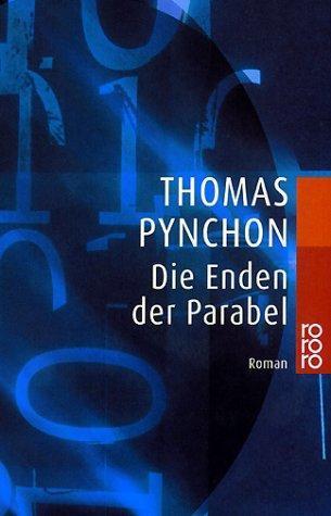 Thomas Pynchon: Die Enden der Parabel (German language, 1989)