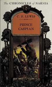 C. S. Lewis: Prince Caspian (G. K. Hall & Company)