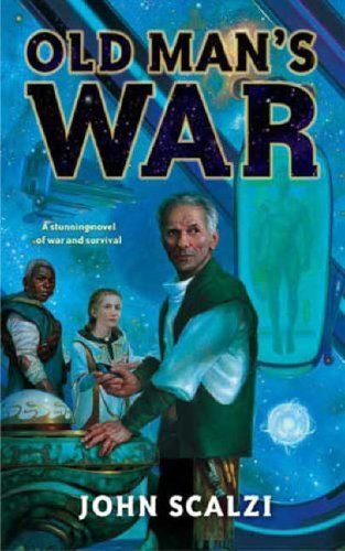 John Scalzi: Old Man's War (Paperback, 2007, Tor)