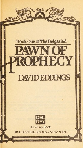 PAWN OF PROPHECY (Belgariad (Paperback)) (Paperback, 1985, Del Rey)