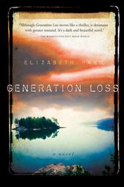 Elizabeth Hand: Generation loss (2007, Harcourt)