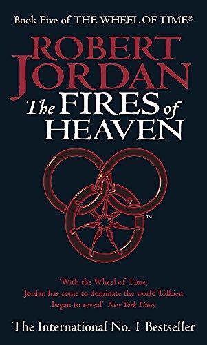 Robert Jordan: The Fires of Heaven (Wheel of Time, #5)