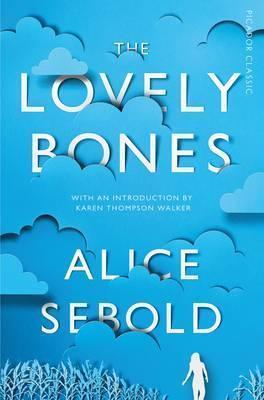 Alice Sebold: The Lovely Bones (Paperback, 2015, imusti, Pan Macmillan UK)