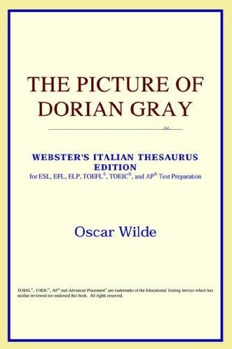 ICON Reference: The Picture of Dorian Gray (Webster's Italian Thesaurus Edition) (2006, ICON Reference)