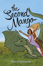 Shira Glassman: The Second Mango (2016, Amazon.com Services LLC)