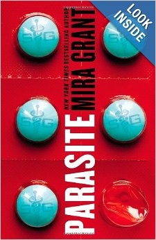 Mira Grant: Parasite (2013, Orbit)