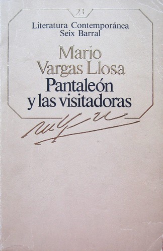 Mario Vargas Llosa: Pantaleón y las visitadoras (Paperback, Spanish language, 1985, Seix Barral)