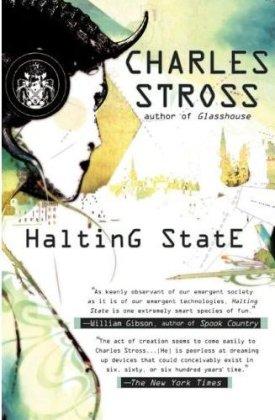 Charles Stross: Halting state (2007, Ace Books)