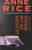 Anne Rice: La hora de las brujas (The Witching Hour) (Spanish language, 2001, Punto de Lectura)