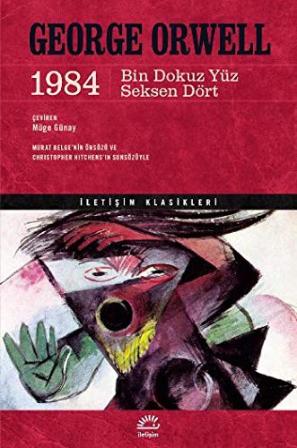 George Orwell: 1984 - Bin Dokuz Yüz Seksen Dört (Paperback, 2021, Iletisim Yayinlari)