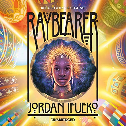 Jordan Ifueko: Raybearer (AudiobookFormat, 2020, Blackstone Publishing)